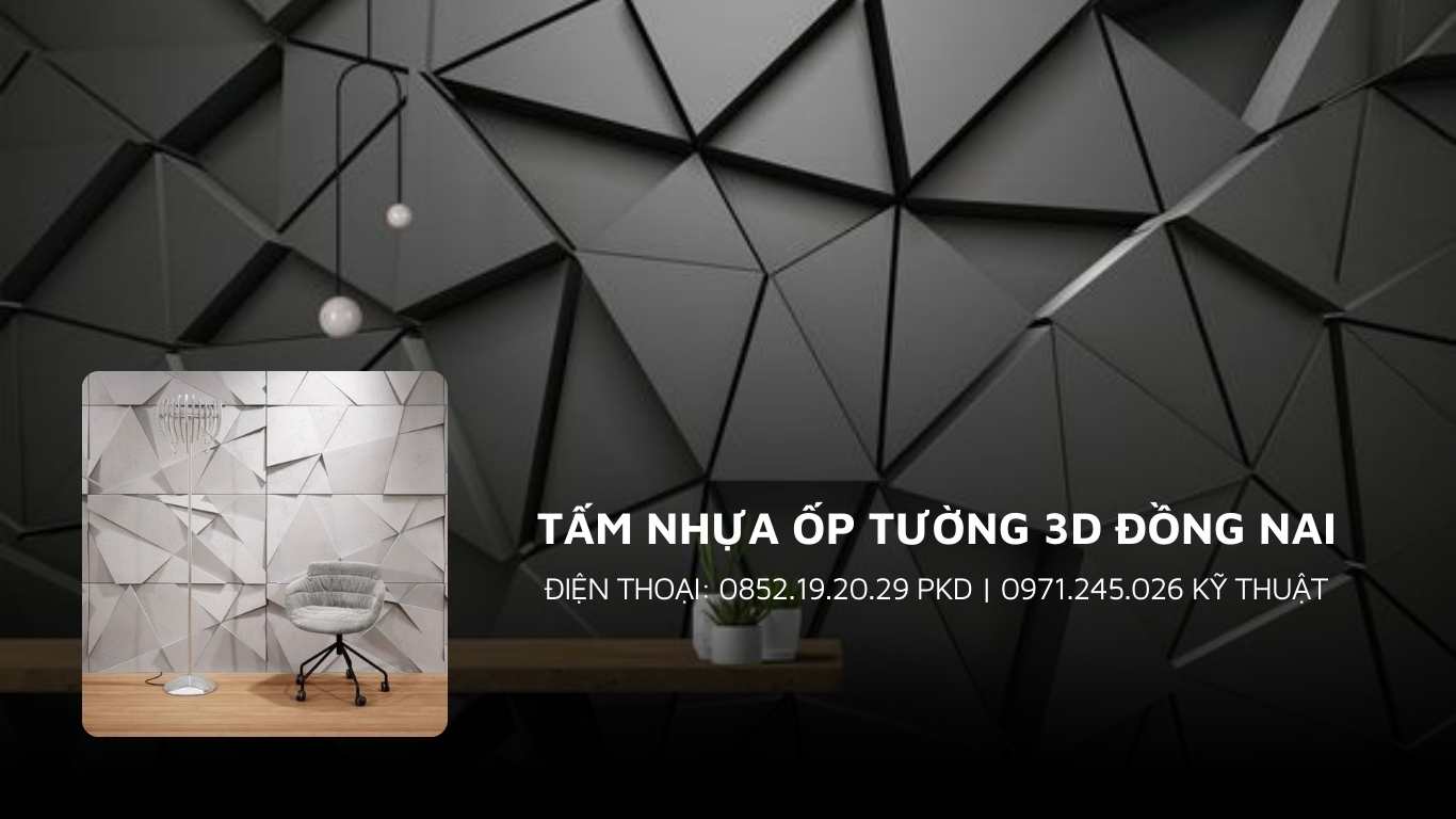 Tấm nhựa ốp tường 3D ở Đồng Nai